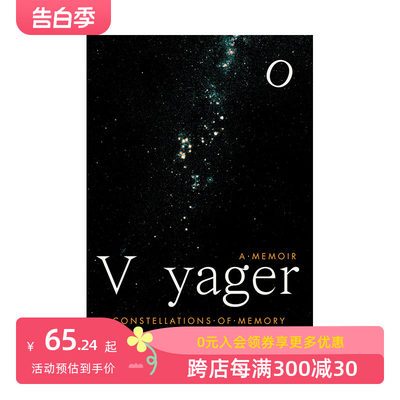 【预售】英文原版 航行者：记忆星座 Voyager: Constellations of Memory 英文传记 正版进口书籍 善本图书