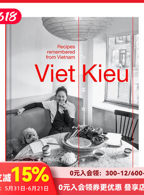 【预售】越侨|记忆中的越南菜谱 Viet Kieu | Recipes remembered Anchovy餐厅 东南亚菜 异域餐饮 原版英文餐饮生活美食