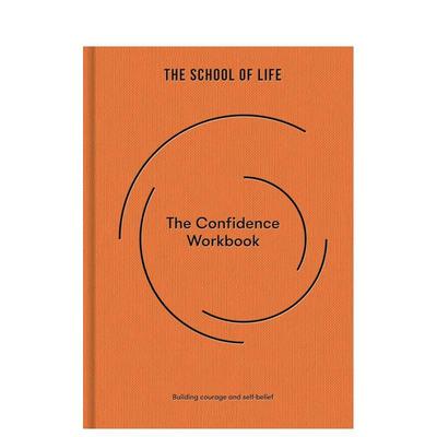 【现货】自信工作手册：培养勇气和自我信念 The Confidence Workbook: Building courage and self-belief 原版英文心灵励志