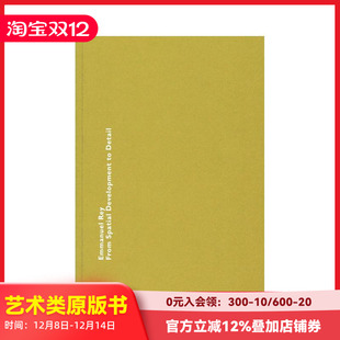 【预售】从空间开发到细节 From Spatial Development to Detail 原版 善本图书