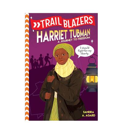 【预售】Trailblazers: Harriet Tubman，开拓者:哈丽雅特·塔布曼