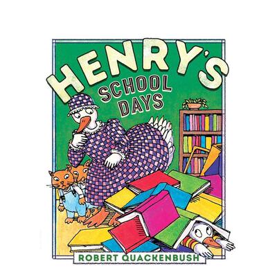 【预售】亨利的学生时代 Henry's School Days 原版英文儿童绘本 善本图书