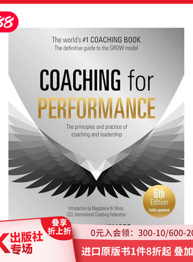 【现货】高绩效教练（第6版） 福布斯推荐领导力读物 Coaching for Performance 原版英文商业行销 善本图书