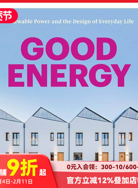 【现货】好能源:可再生能源和日常生活的设计 Good Energy: Renewable Power and the  原版英文综合设计