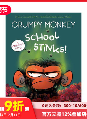 【预售】暴躁猴上学记 Grumpy Monkey School Stinks! 纽约时报畅销榜暴躁猴 全新图像小说 原版英文儿童漫画