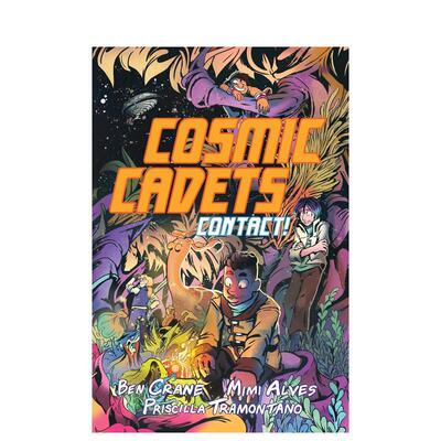 【预售】宇宙学员（第二部）：接触！ Cosmic Cadets (Book One): Contact! 原版英文儿童漫画 善本图书
