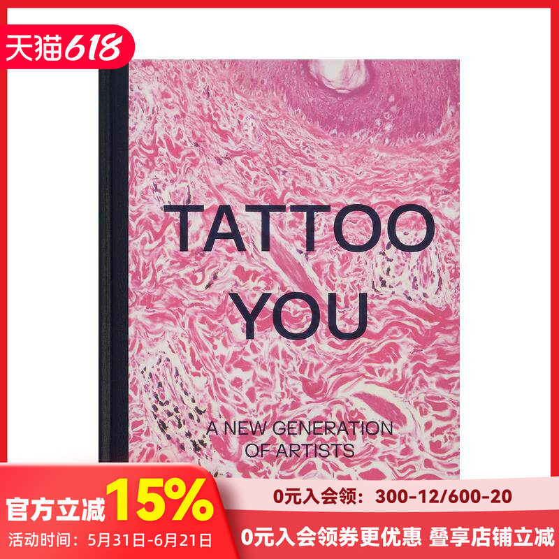 【现货】纹身师：新时代的艺术家 Tattoo You: A New Generation of Artists 原版英文艺术画册画集