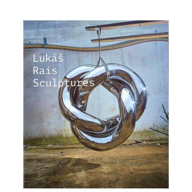 捷克艺术家Lukas Rais