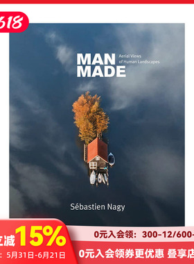 【现货】人造：人类景观无人机摄影 Man Made: Aerial Views of Human Landscapes 英文原版进口自然景观城市建筑航拍摄影集