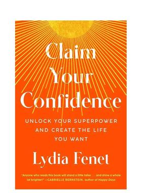 【预售】找回自信： 释放你的超能力 Claim Your Confidence 原版英文心灵励志