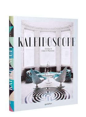 【现货】[Gestalten出版]Kaleidoscope，万花筒:生活在颜色和装饰品里 室内设计中的颜色与图案 英文原版