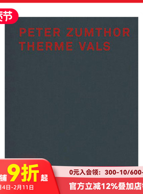 【现货】彼得·卒姆托:瓦尔斯温泉浴场 Peter Zumthor Therme Vals 英文原版进口建筑设计画册 善本图书