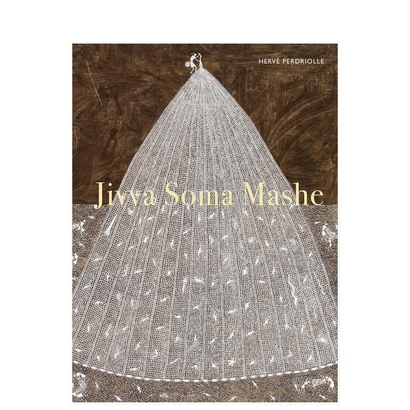 【预售】吉维亚·索马·马谢 Jivya Soma Mashe 原版英文艺术画册画集