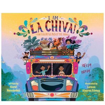 【预售】拉奇瓦：七彩巴士 La Chiva: Colorful Bus of The 原版英文儿童绘本