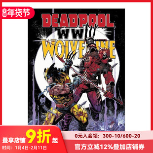 【现货】【Marvel漫威】死待与金刚狼 第三次世界大战 DEADPOOL & WO*ERINE: WWIII 原版英文漫画书 善本图书