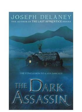 【现货】Dark Assassin, The，黑暗杀手 英文原版图书籍进口正版 Joseph Delaney 青少年读物（绝版） 善本图书