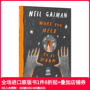 预售 You 英文儿童绘本 尼尔·盖曼 原版 你需要什么来取暖？ 善本图书 What Warm Need