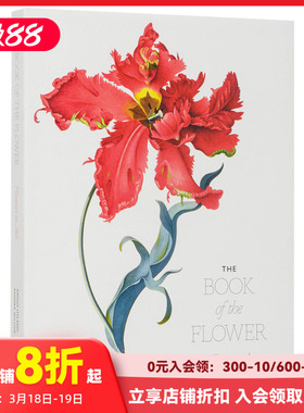 【现货】The Book of the Flower: Flowers in Art，花之书:艺术之花