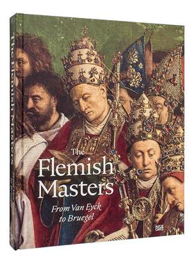 【预售】弗拉芒美术：从扬·范艾克到勃鲁盖尔 The Flemish Masters From Van Eyck to Bruegel 原版英文艺术画册画集