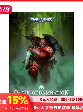 【现货】战锤40K：毁灭誓言 【Warhammer 40，000】Oaths Of Damnation 原版英文文学小说 黑图书馆 哥特式战争美学