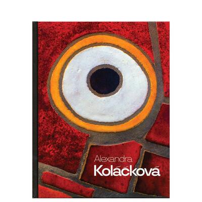【预售】捷克艺术家Alexandra Kolácková Alexandra Kolácková 原版英文艺术画册画集