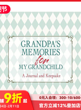【预售】祖父赠孙辈的回忆录：珍藏手札 Grandpa's Memories for My Grandchild :A Journal and Keepsake 原版英文儿童趣味