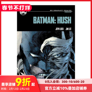 【预售】英文漫画 蝙蝠侠 DC精编漫画版 Batman: Hush: DC Compa