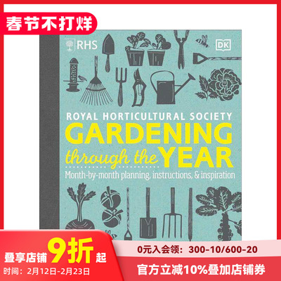 【预售】RHS 全年园艺： 逐月规划与灵感 RHS Gardening Through the Year 原版英文园林景观