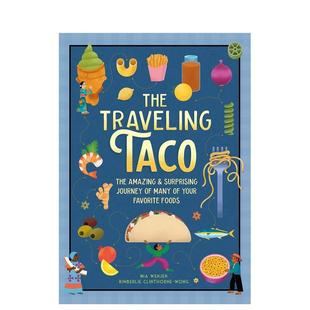 The Traveling Taco 原版 环球美食大冒险 科普绘本 英文儿童绘本 现货