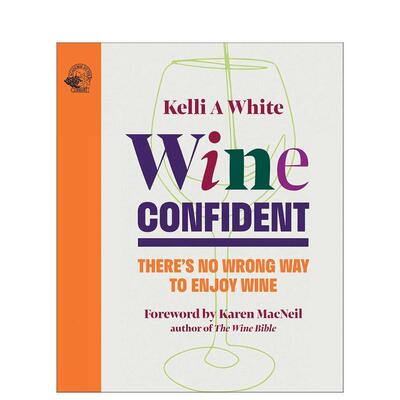 【预售】葡萄酒自信：无误品酒 Wine Confident 原版英文餐饮生活美食 善本图书