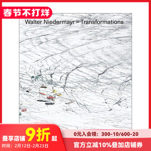 【预售】英文原版 沃尔特·尼德迈尔：转变 Walter Niedermayr: Transformations 摄影师专辑 正版进口书籍艺术画册 善本图书