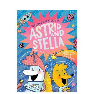 Adventures 预售 宇宙冒险 原版 善本图书 Stella The 阿斯特丽德与斯特拉 Astrid Cosmic 英文儿童漫画 and