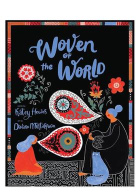 【现货】【2023博洛尼亚z佳童书奖】世界编织 Woven of the World 英文原版进口儿童绘本图画书 善本图书