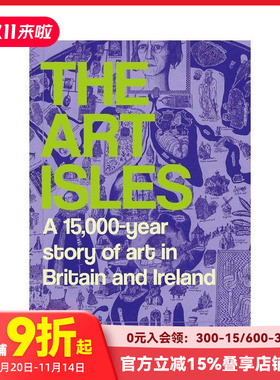 【预售】艺术之岛：不列颠与爱尔兰一万五千年艺术史 The Art Isles ，原版英文艺术画册画集 善本图书