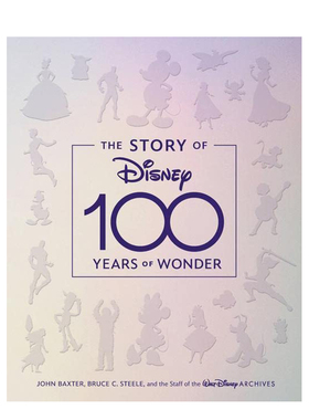 【现货】迪士尼100周年纪念画册 The Story of Disney: 100 Years of Wonder 英文原版进口艺术设定集动画卡通画集 善本图书