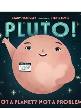 【现货】冥王星 不是行星？不是问题 Pluto!: Not A Planet? Not A Problem! 原版英文儿童绘本 善本图书