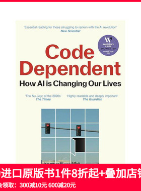 【预售】代码依赖：人工智能如何改变我们的生活 Code Dependent: How AI Is Changing Our Lives 原版英文社会科学