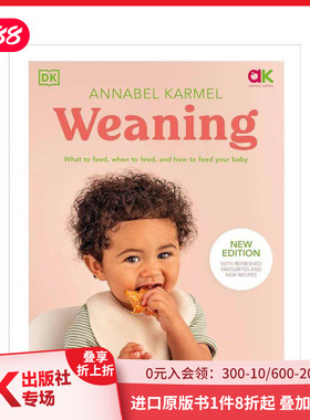 【预售】断奶： 喂养什么、何时喂养以及如何喂养宝宝 Weaning 原版英文社会科学 善本图书