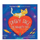Naughty 预售 脸 Face Cat 淘气猫弗里斯基 英文儿童艺术启蒙 原版 Frisky the 善本图书