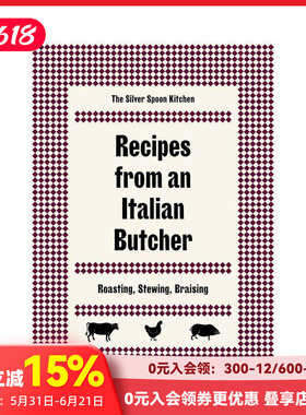 【预售】意大利屠夫食谱：烤、炖、烧，Recipes from an Italian Butcher: Roasting, Stewing, Braising 英文原版餐饮图书