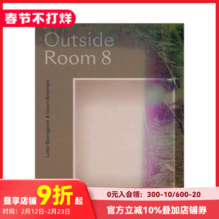【预售】8号房外 Lotte Bronsgeest & Geert Broertjes: Outside Room 8 原版英文摄影作品集纪实