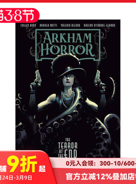 【预售】阿卡姆惊魂：时间尽头的恐惧 Arkham Horror: The Terror at the End of Time 原版英文漫画书