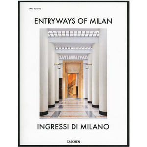 【预售】[TASCHEN]米兰的大厅 漂亮的大厅 英文原版 Entryways of Milan - Ingressi Di Milano 米兰建筑 建筑艺术参考