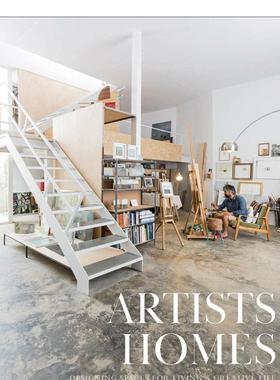 【预售】艺术家的家:创意生活空间设计 Artists’Homes: Designing Spaces for Living a Creative Life 原版英文室内设计装饰