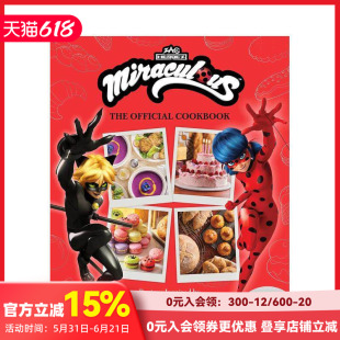 【预售】瓢虫少女与黑猫诺尔 官方食谱 Miraculous: Tales of Ladybug and Cat Noir 原版英文餐饮生活美食