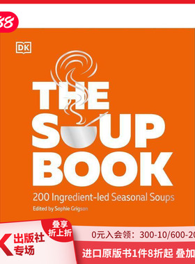 【预售】汤：200种以食材为主导的季节性汤品The Soup Book : 200 Ingredient-led Seasonal Soups 原版英文餐饮生活美食 善本图书