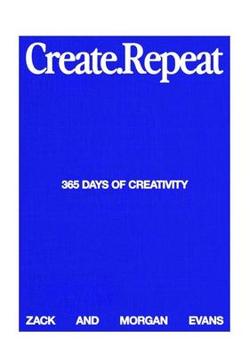 【预售】创造·循环：365天灵感练习手册 Create Repeat 原版英文生活综合 善本图书