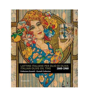 原版 善本图书 Italian Tins Guatelli Oil 意大利橄榄油罐：瓜泰利收藏集 Olive 英文字体图案标志设计 Collection 预售