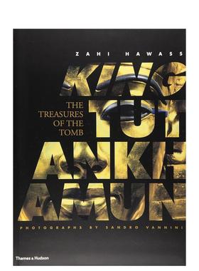 【现货】少年法老王图特卡蒙 King Tutankhamun: The Treasures of the Tomb 原版英文人文历史进口原版善本图书