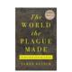 瘟疫造就 原版 the World Made 崛起 英文人文历史 善本图书 Plague 世界：黑死病与欧洲 The 预售